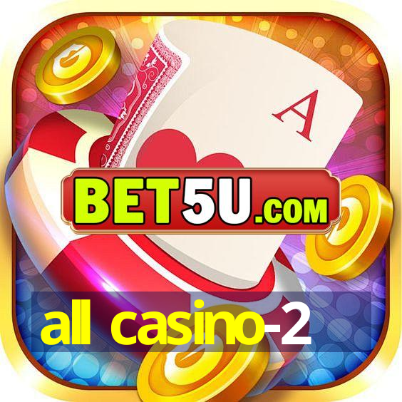 all casino